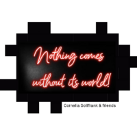 Schwarzer Hintergrund wie ein QR-Code, darauf steht geschrieben: Nothing comes without ist world! Darunter steht: Cornelia Sollfrank & friends